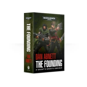 Gaunt's Ghosts: The Founding (Paperback)