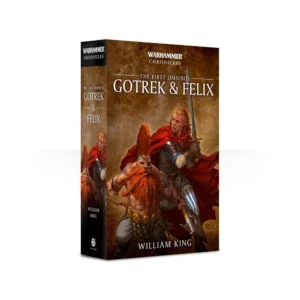 Gotrek and Felix: The First Omnibus (Paperback)