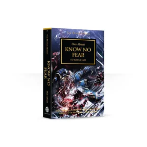 Know No Fear:The Horus Heresy Book 19